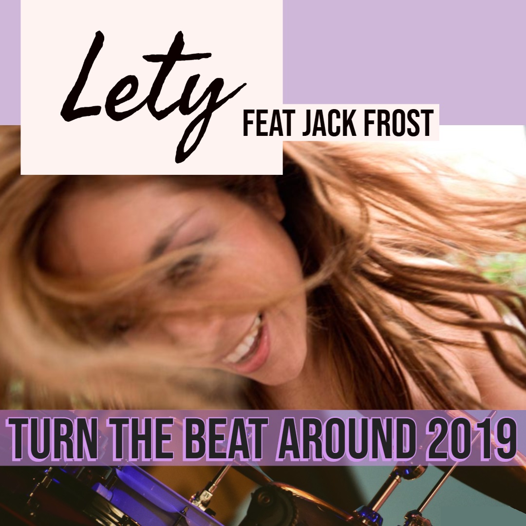 Lety feat Jack Frost - Turn the beat around 2019